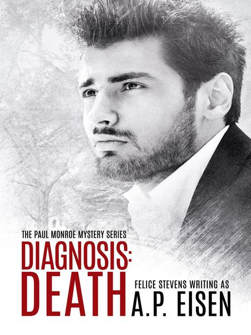 Title details for Diagnosis by Felice Stevens - Available